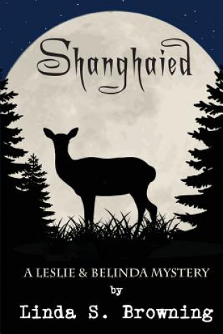 Książka Shanghaied Linda S. Browning