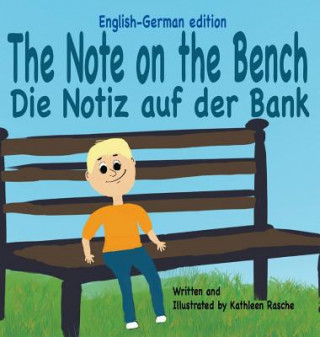 Carte Note on the Bench - English/German edition Kathleen Rasche