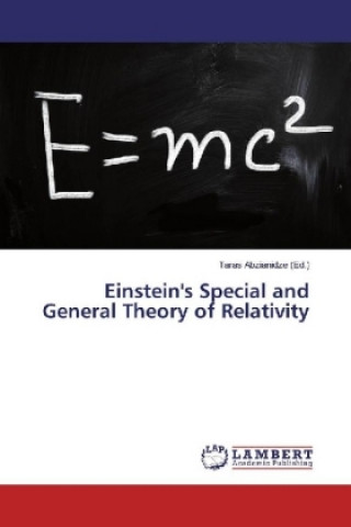 Kniha Einstein's Special and General Theory of Relativity Taras Abzianidze