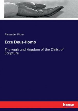 Book Ecce Deus-Homo Alexander Pitzer