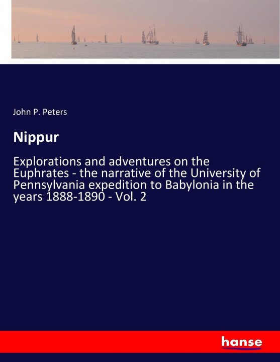 Könyv Nippur John P. Peters
