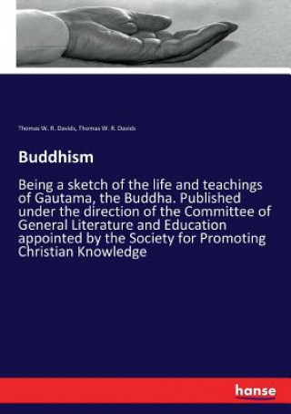 Knjiga Buddhism Davids Thomas W. R. Davids