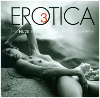 Buch Erotica 3: The Nude in Contemporary Photography Andrej Kulakowski