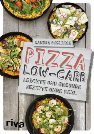 Buch Pizza Low-Carb Sandra Pugliese