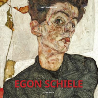 Kniha Egon Schiele MARTINA PADBERG