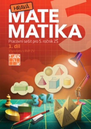 Book Hravá matematika 5 I.díl Pracovní sešit neuvedený autor