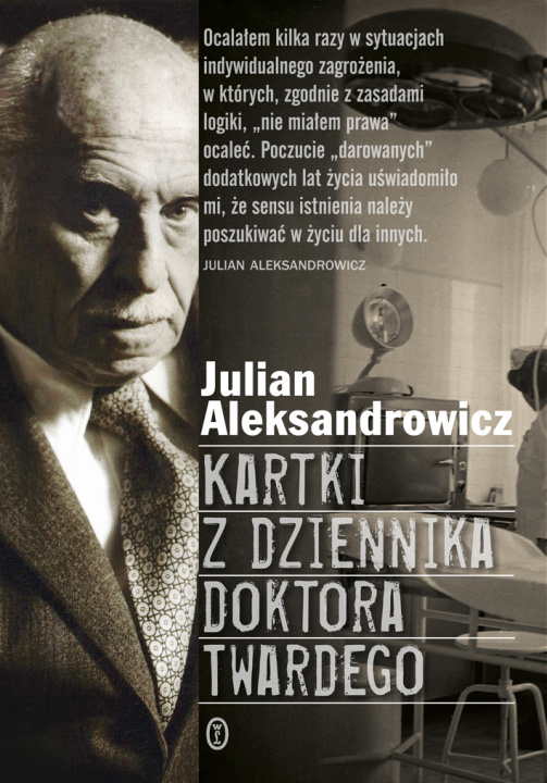 Kniha Kartki z dziennika doktora Twardego Julian Aleksandrowicz