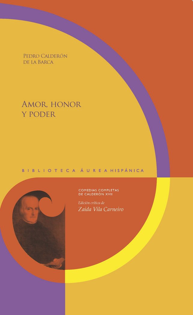 Libro Amor, honor y poder CALDERON DE LA BARCA PEDRO