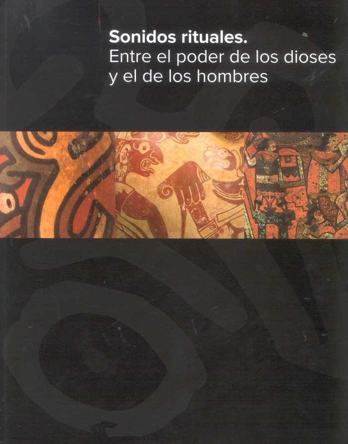 Книга Sonidos rituales : entre el poder de los dioses y de los hombres 