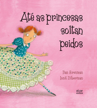 Kniha Até as princesas soltan peidos 