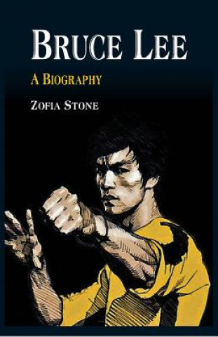 Könyv Bruce Lee Zofia Stone