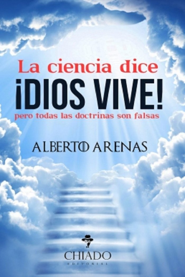 Książka CIENCIA DICE ?DIOS VIVE!, LA 