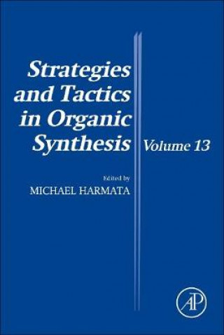 Книга Strategies and Tactics in Organic Synthesis Michael Harmata