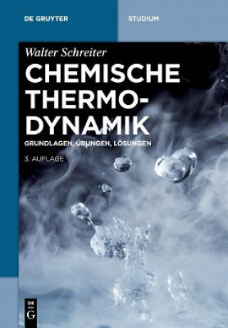 Kniha Chemische Thermodynamik Walter Schreiter