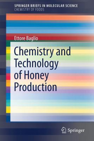 Kniha Chemistry and Technology of Honey Production Ettore Baglio