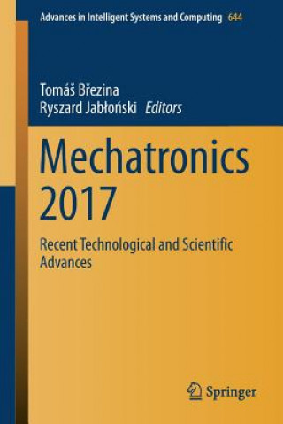 Könyv Mechatronics 2017 TomáS Brezina