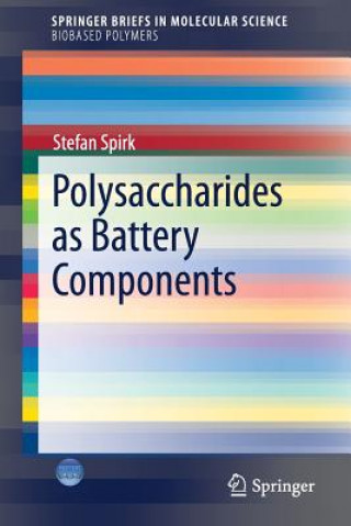 Buch Polysaccharides as Battery Components Stefan Spirk