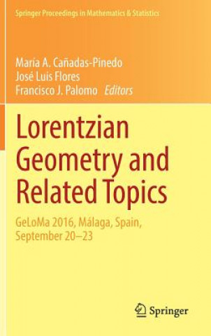 Könyv Lorentzian Geometry and Related Topics Maria Angustias Ca?adas-Pinedo