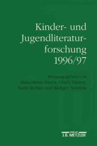 Könyv Kinder- und Jugendliteraturforschung 1996/97 Hans-Heino Ewers