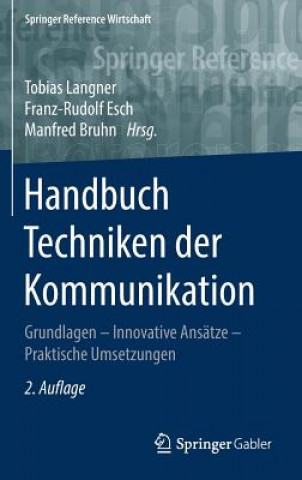 Kniha Handbuch Techniken der Kommunikation Tobias Langner