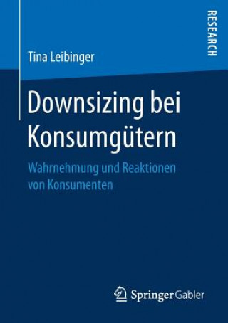 Knjiga Downsizing Bei Konsumgutern Tina Leibinger