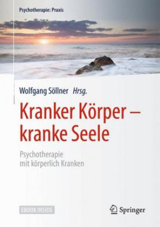 Книга Kranker Körper - kranke Seele, m. 1 Buch, m. 1 E-Book Wolfgang Söllner