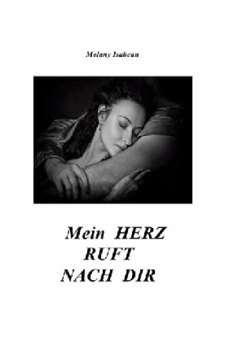 Carte Mein Herz ruft nach dir Melany Isabeau