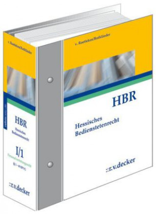 Könyv HBR Hessisches Bedienstetenrecht I, 4 Ordner zur Fortsetzung Torsten von Roetteken
