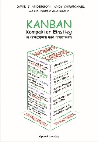 Kniha Die Essenz von Kanban - kompakt David J. Anderson