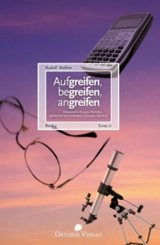 Kniha Aufgreifen, begreifen, angreifen. Bd.4 Rudolf Walther