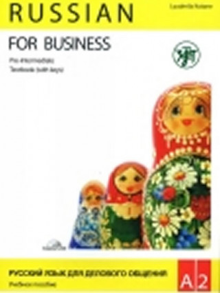 Könyv Russian for Business Ljudmila Kotane