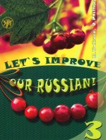 Könyv Uluchshim nash russkij! (Let's improve our Russian!) chast' 3 N. Volkova