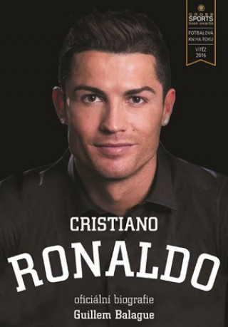 Kniha Cristiano Ronaldo oficiální biografie Guillem Balague