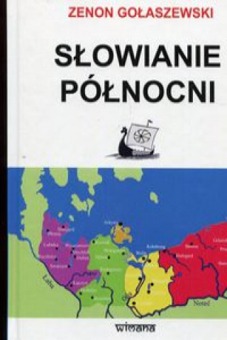 Book Słowianie północni Gołaszewski Zenon