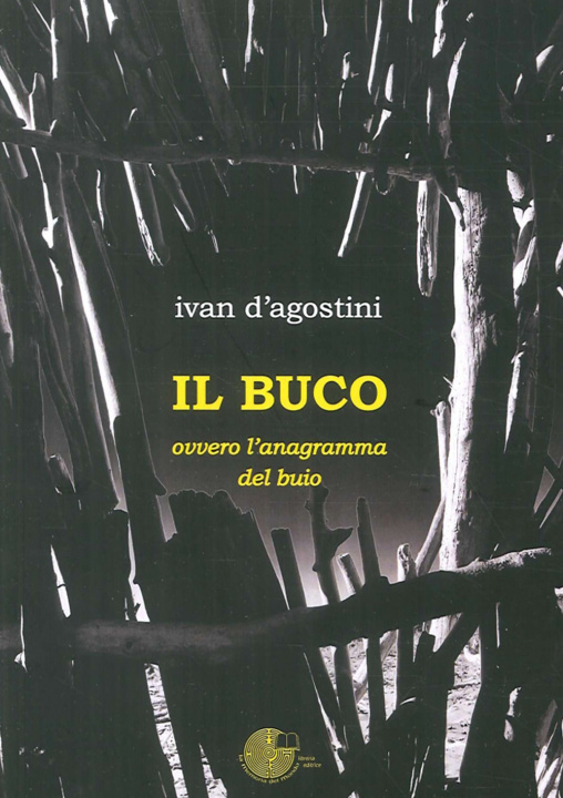 Könyv Il buco Ivan D'Agostini