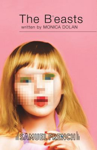 Buch B*easts Monica Dolan