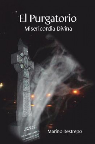 Carte Purgatorio, Misericordia Divina Marino Restrepo