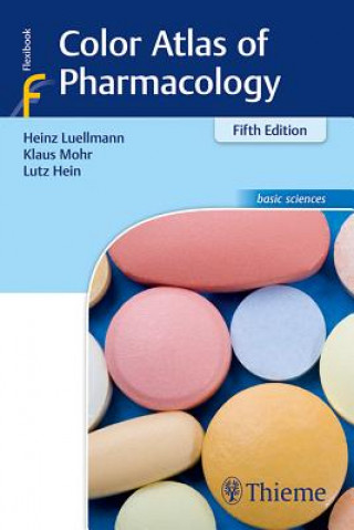 Kniha Color Atlas of Pharmacology Lutz Hein