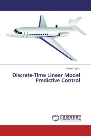 Carte Discrete-Time Linear Model Predictive Control Dereje Tigabu