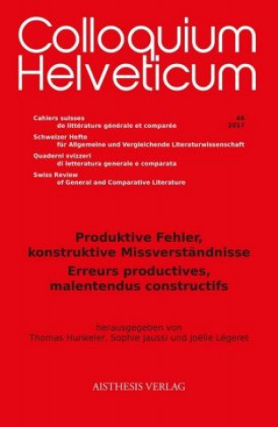Kniha Produktive Fehler, konstruktive Missverständnisse // Erreurs productives, malentendus constructifs Thomas Hunkeler