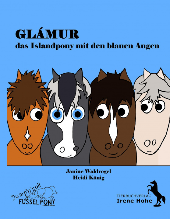 Knjiga Glámur, das Islandpony mit den blauen Augen Janine Waldvogel