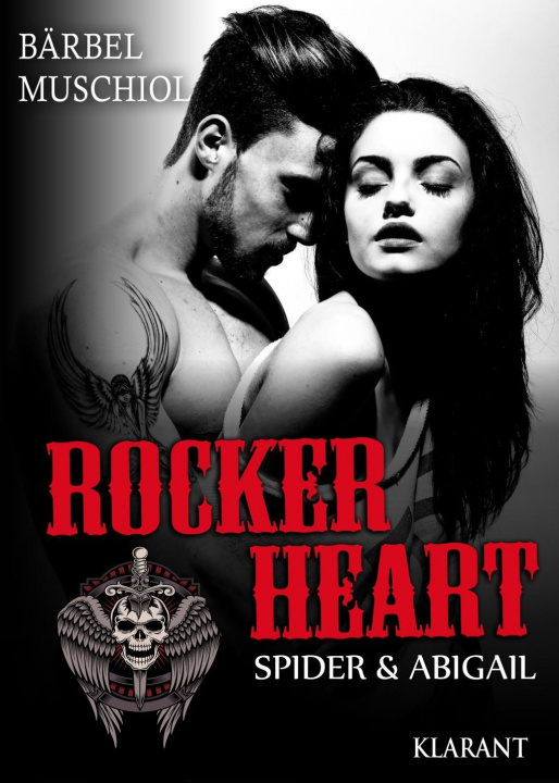 Kniha Rocker Heart. Spider und Abigail Bärbel Muschiol