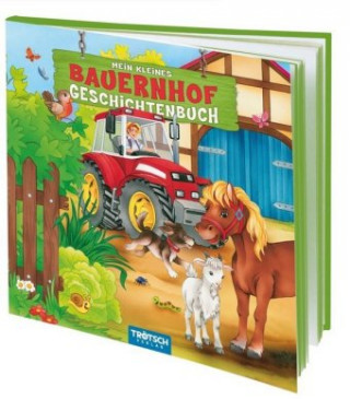 Könyv Mein kleines Bauernhof-Geschichtenbuch 