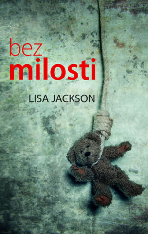 Kniha Bez milosti Lisa Jackson