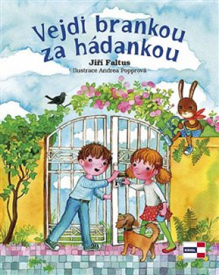 Book Vejdi brankou za hádankou Jiří Faltus