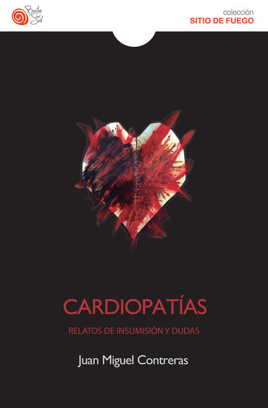 Książka Cardiopatías. Relatos de insumisión y dudas 