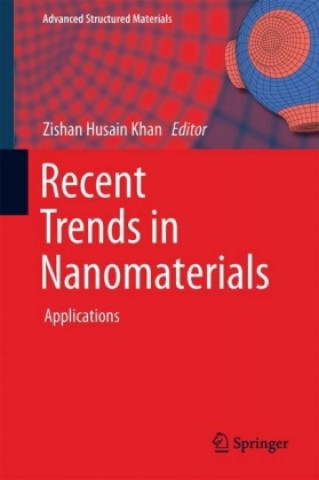 Kniha Nanomaterials and Their Applications Zishan Husain Khan