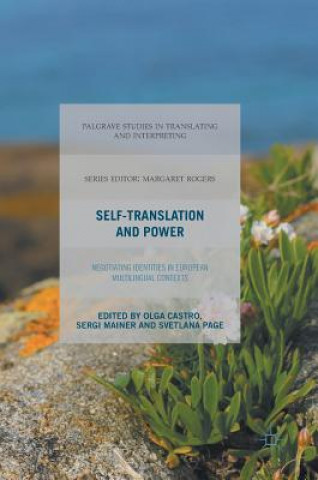 Carte Self-Translation and Power Olga Castro
