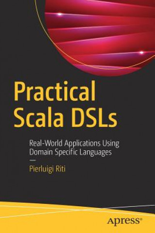 Könyv Practical Scala DSLs Pierluigi Riti