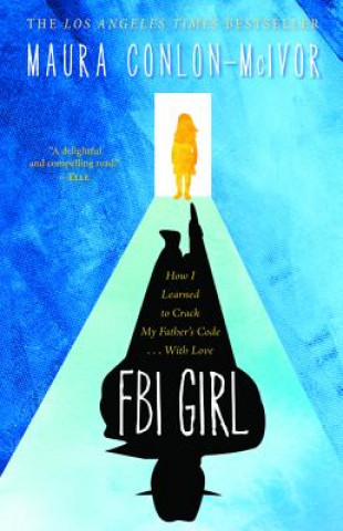 Kniha FBI Girl Maura Conlon-McIvor